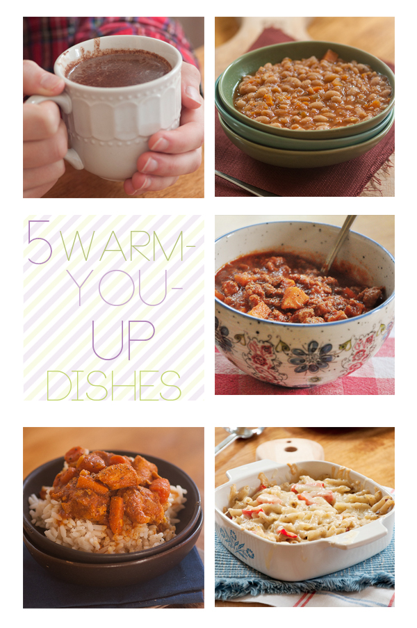 5 warm you up dishes collage